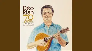 Déo Rian aos Setenta