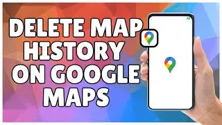 How to Delete Map History on Google Maps App