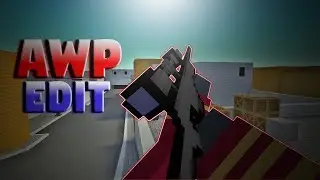 &bull;AwP EdiT/Block Strike.