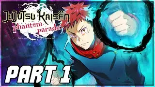 Jujutsu Kaisen Phantom Parade Walkthrough PART 1 - Ryomen Sukuna (iOS 1440p)