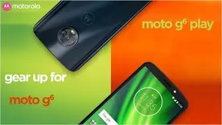 Moto G6 & Moto G6 Play | Unveiling on June 4
