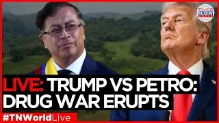 LIVE NEWS | Colombia drug war explodes: Trump and Petro in political clash | TIMES NOW WORLD