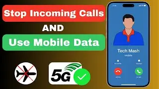 How to Stop Incoming Calls and Use Internet Without Airplane Mode