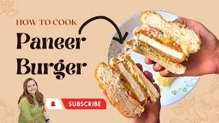 How to make Paneer Burger for Kids at Home | High Protein Burger | घर पर पनीर बर्गर कैसे बनाये