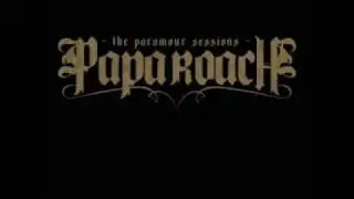 Papa Roach - I Devise My Own Demise