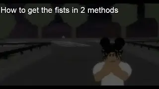 How to get the fists in south london 2 in 2 methods