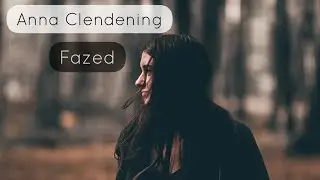 Anna Clendening - Fazed (WhatsApp Status) - New English Song Lyrics Video