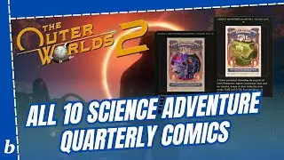 All 10 Science Adventure Quarterly Comics - The Outer Worlds 2 Guides [No Commentary]