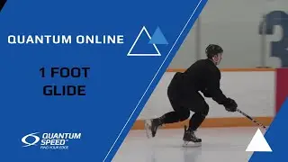 1 Foot Glide - Moving | Foundational Skating Skills for Hockey and Ringette | Quantum Speed