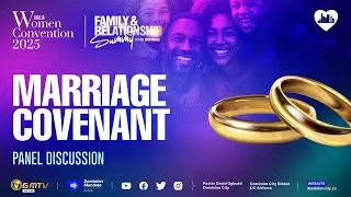 FMS-WC2025 | MARRIAGE COVENANT | PANEL DISCUSSION #dcwomenconvention2025