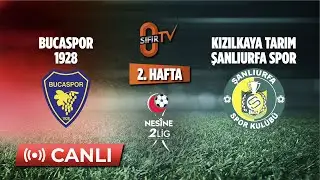 Bucaspor 1928 - Kızılkaya Tarım Şanlıurfaspor (2.Lig 2. Hafta)