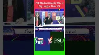 Pak Media Crying PSL is Bigger Than IPL