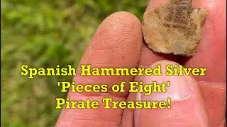 Pieces of Eight Spanish Hammered Silver Dollar 'Pirate Treasure!'