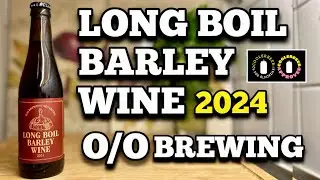 O/O Long Boil Barley Wine 2024