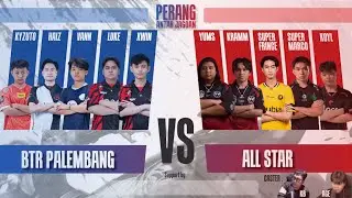 BTRP VS ALL STAR !!