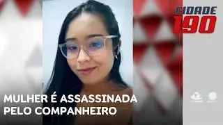 Mulher é assassinada dentro de casa pelo companheiro com quem vivia há 3 meses | Cidade 190