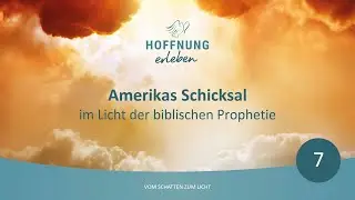 Amerikas Schicksal im Licht der biblischen Prophetie # Elia-Missionsschule 24.10.25