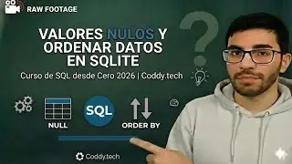 Aprende Valores Nulos y C&oacute;mo Ordenar Datos en SQLite con Coddy tech |   Curso de SQL desde Cero 2026