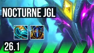 NOCTURNE vs QIYANA (JGL) | Perfect KDA: 15/0/1 | EUW Master | 26.1