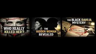 The Black Dahlia Case Revisited&mdash; Obsession, Betrayal, and Murder. Hidden Woman Behind the Murder