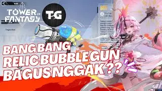 [ TOF ] REVIEW RELIC BUBBLE GUN WORTH IT KAH BANG ??