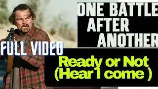 Ready Or Not (Here I Come) - The Jacksons (FULLL VIDEO) || One Battle After Another (EDIT)