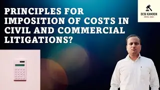 Supreme Court on Imposition of Costs in Civil and Commercial Litigations