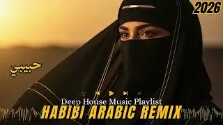 🎧 Arabic Deep House Remix &mdash; Habibi (حبيبي) Midnight Mood 2026