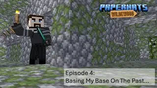 Paperhats Season 5, Episode 4: (Basing My Base On The Past...)