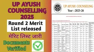 UP Ayush Counselling : Round 2 State Merit List || Choice Filling || BAMS, BHMS, BUMS