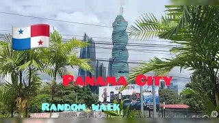 Day 3 - Random walk through Panama City 