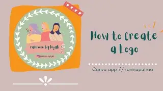 CARA MEMBUAT LOGO UNTUK ONLINE SHOP // HOW TO CREATE A LOGO FOR ONLINE SHOP | ranisaputraa