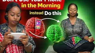 Don&rsquo;t use your phone in the morning! Do this instead.