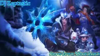 DJ Zeptastic:  Snowdown Showdown(League of Legends Trap beat)