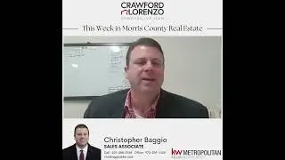 This Week In Morris County Real Estate!