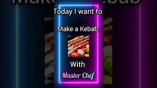 Make Iranian Kebab with Master Chef 🫕