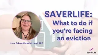 SaverLife: What to do if you're facing an eviction