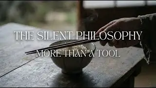 Chopsticks are more than a dining tool &mdash; they&rsquo;re a silent philosophy
