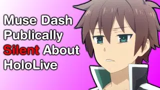 Tensions Between Muse Dash & HoloLive Worsen