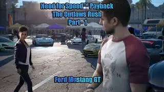 Need for Speed&trade; Payback The Outlaws Rush Part   1