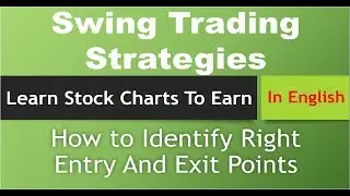 Swing Trading Strategies | How to Identify Right Entry and Exit Points (In English) abhijit zingade