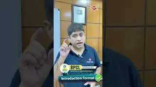 BPCL Interview 2025  Perfect Introduction Format for Experienced Professionals