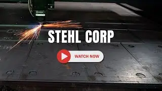 Stehl Corp showcases their X-Series PlateLAZER Plus | Structural Steel Processing