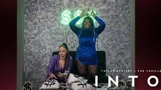 Taylor Bentley feat. Vae Vanilla 