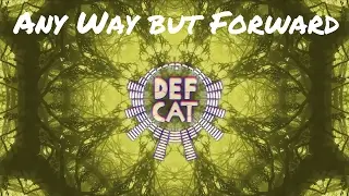 DefCat - Any Way but Forward [Buried Up-Side Down]