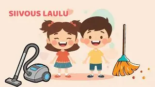 Siivouslaulu lapsille &ndash; Lelut koriin ja iloinen siivoushetki!