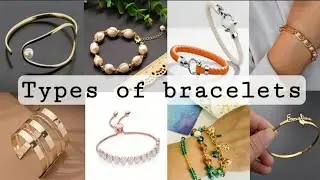 Types of bracelets with names/Bracelet for girls/Bracelet designs/THE GLAM STYLE