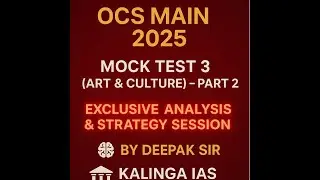 🎯 OCS MAIN 2025 | Mock Test 3 (Growth of Odia Literature ) &ndash; Part 2  | by Deepak Sir | KALINGA IAS