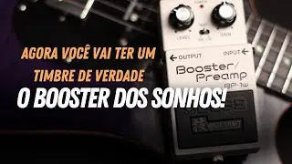 SEU TIMBRE PRECISA DISSO URGENTE! ESSE PEDAL É O BOOSTER DOS SONHOS! BOSS BP 1w