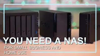 Why you NEED a Synology NAS for Business and Home